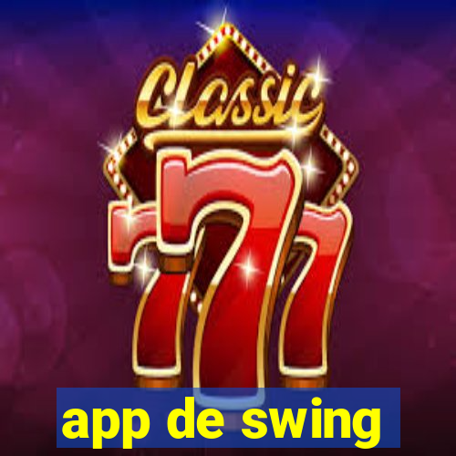 app de swing